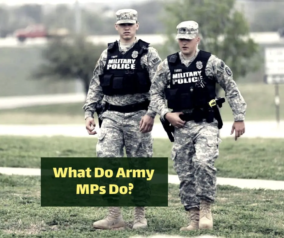 What Do Army Mps Usarmybasic